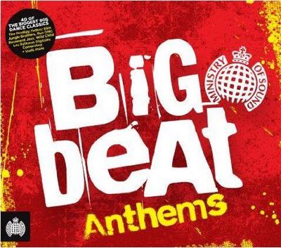 Ministry of Sound. Big Beat Anthems