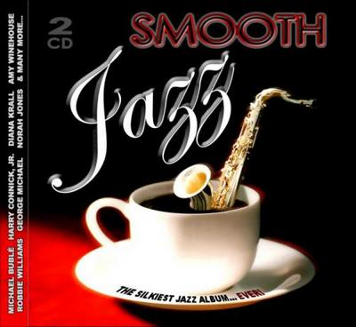 Smooth Jazz. The Silkiest Jazz Album. Ever!