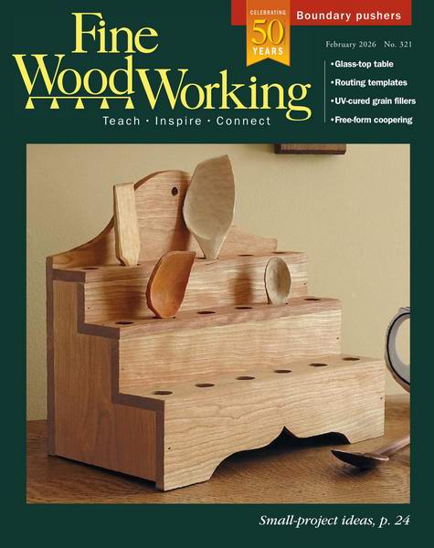Fine Woodworking №321 January-February 2026