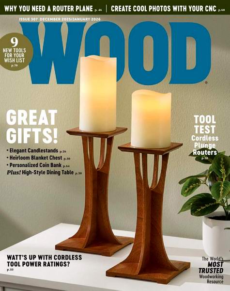 Wood Magazine №307 December 2025 - January 2026