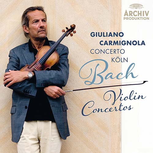 Concerto Köln & Giuliano Carmignola. J.S. Bach. Violin Concertos (2014)
