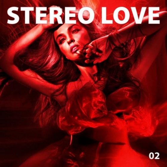 скачать Stereo Love Vol 02 (2011)