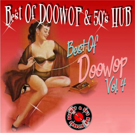 Best of DooWop & 50's Hub Vol. 4