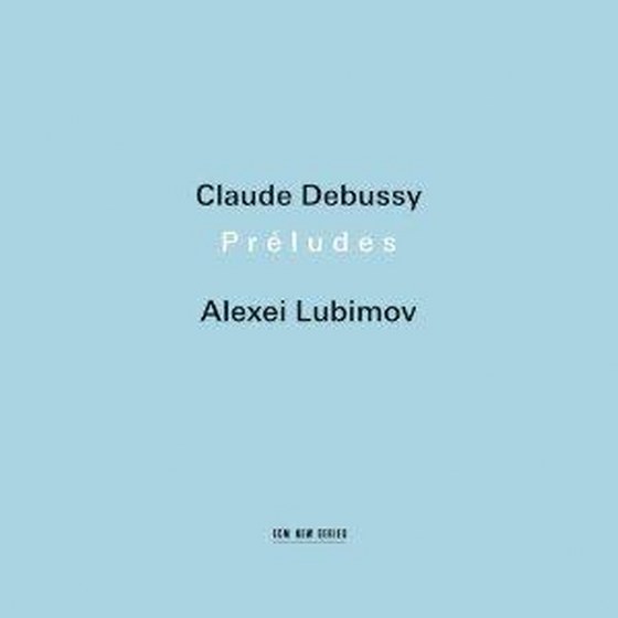 скачать Alexei Lubimov. Debussy: Prelude (2012)
