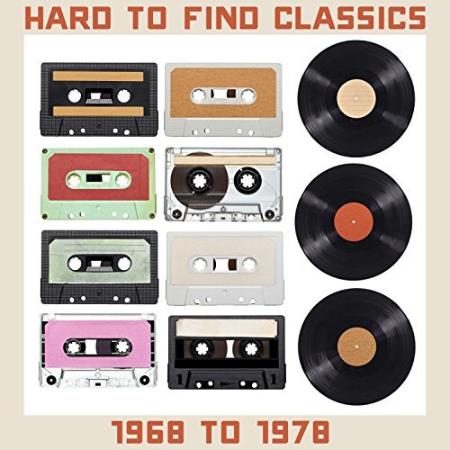 Hard To Find Classics 1968 - 1978