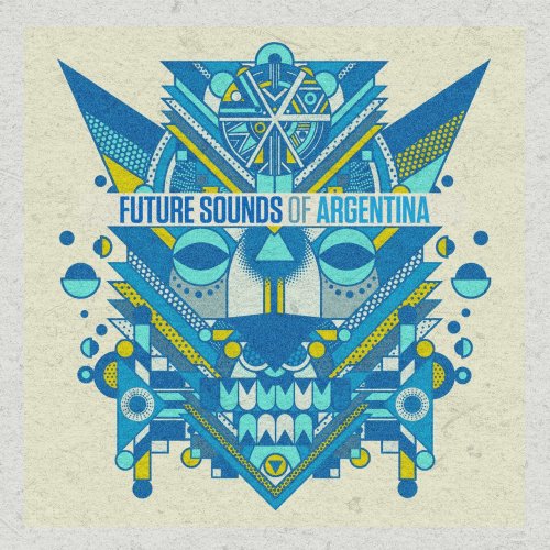 Future Sounds Of Argentina