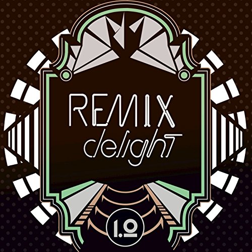 Remix Delight