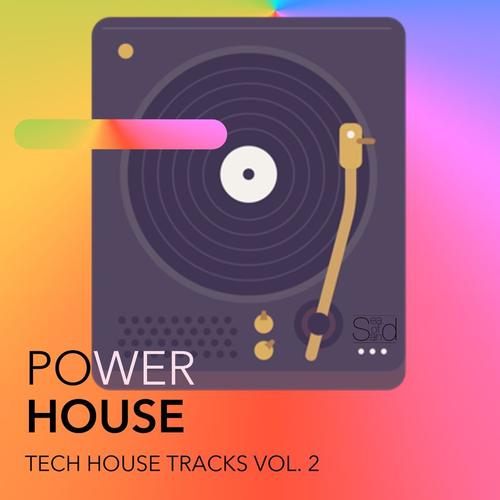 Power House: Tech House Tracks Vol.2