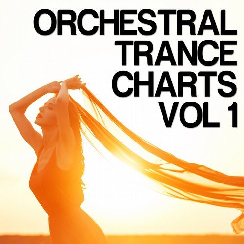Orchestral Trance Charts Vol.1