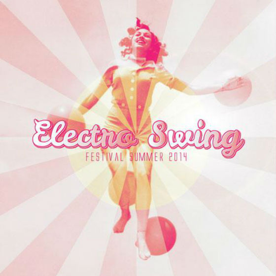 Electro Swing Festival Summer